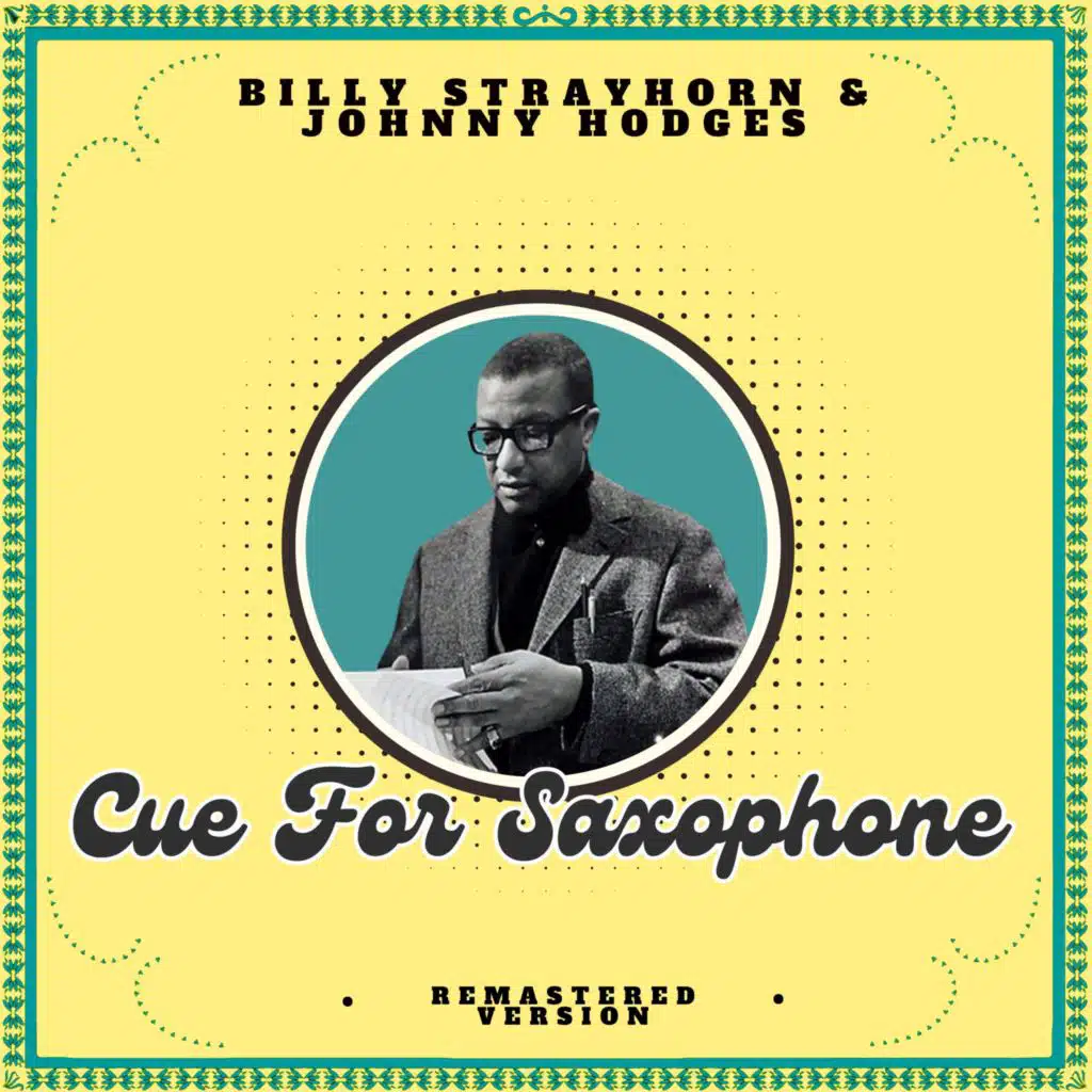 Johnny Hodges & Billy Strayhorn