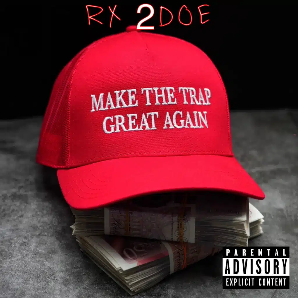 Make the Trap Great Again