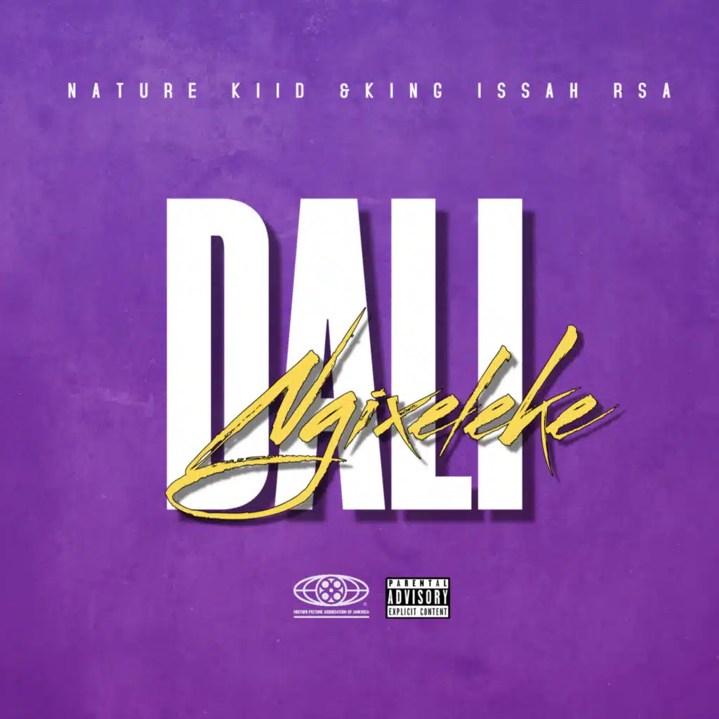 Dali Ngixolele (feat. King Issah RSA)