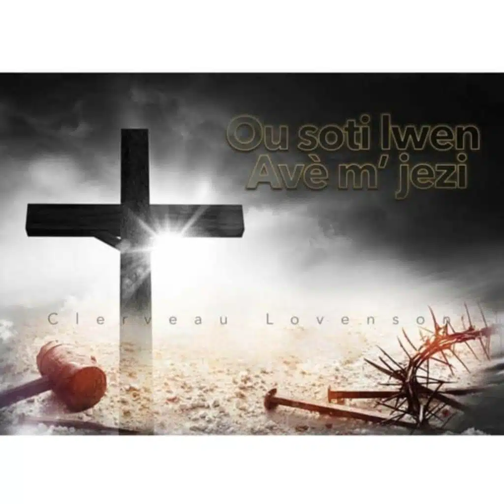 Ou Soti Lwen Avem Jezi