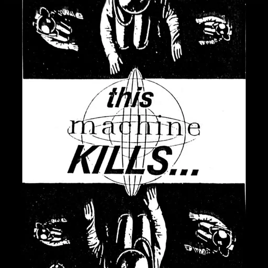 This Machine Kills