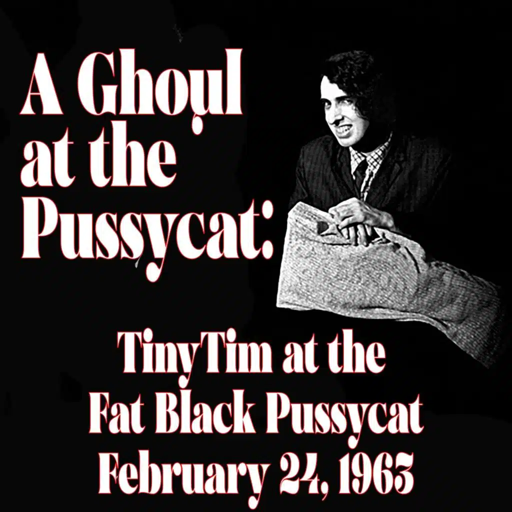 A Ghoul at the Pussycat: Live 1963