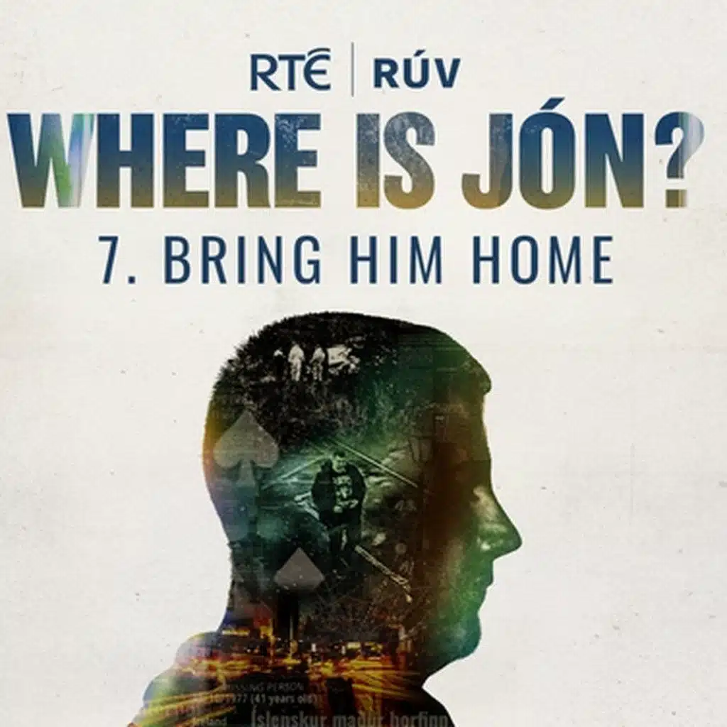 Where is Jón? - 07. Bring him home
