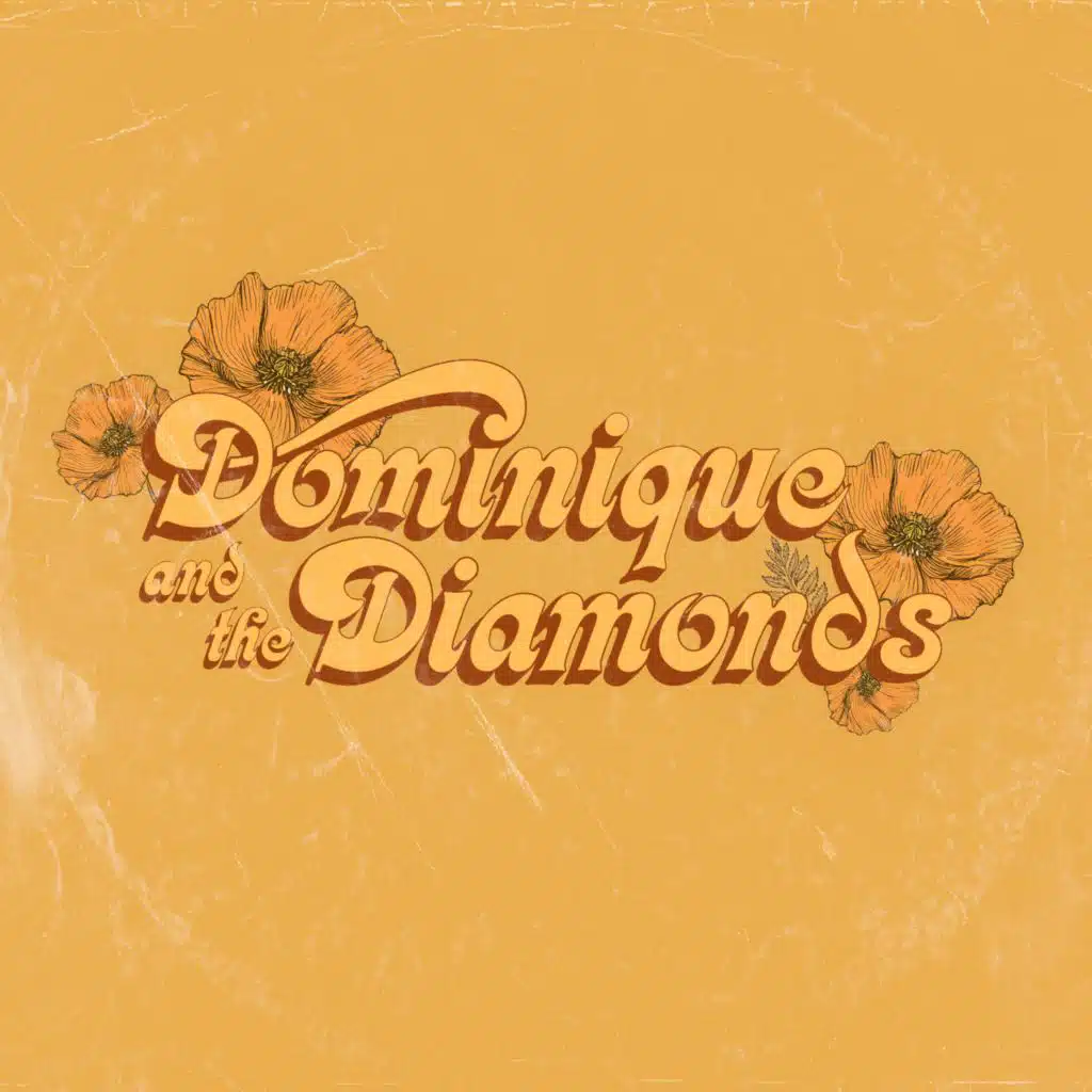 Dominique and the Diamonds