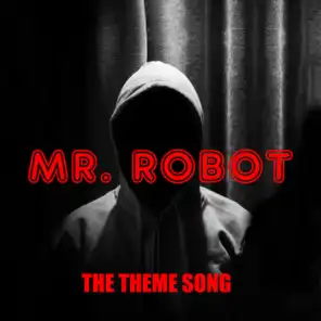 Mr.Robot TV Theme