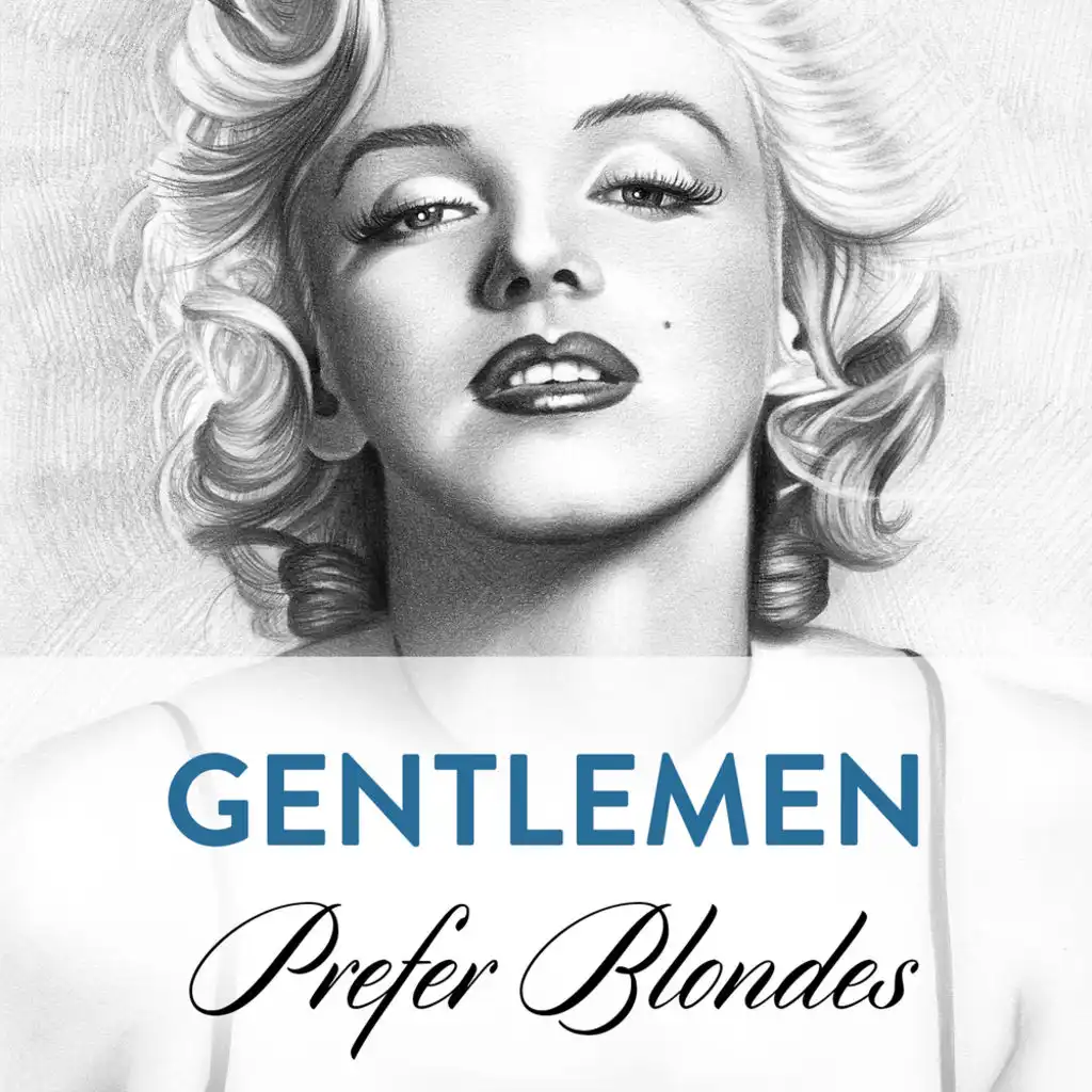 Homesick Blues (From "Gentlemen Prefer Blondes")