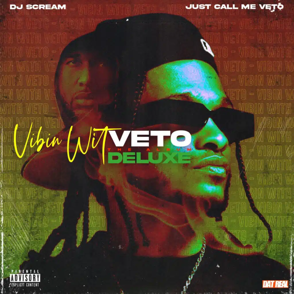 Vibin With Veto : The Album "Deluxe"