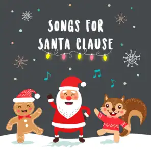 Songs for Santa Clause