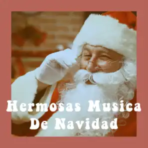 Hermosas Musica De Navidad