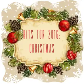 Hits for 2016: Christmas