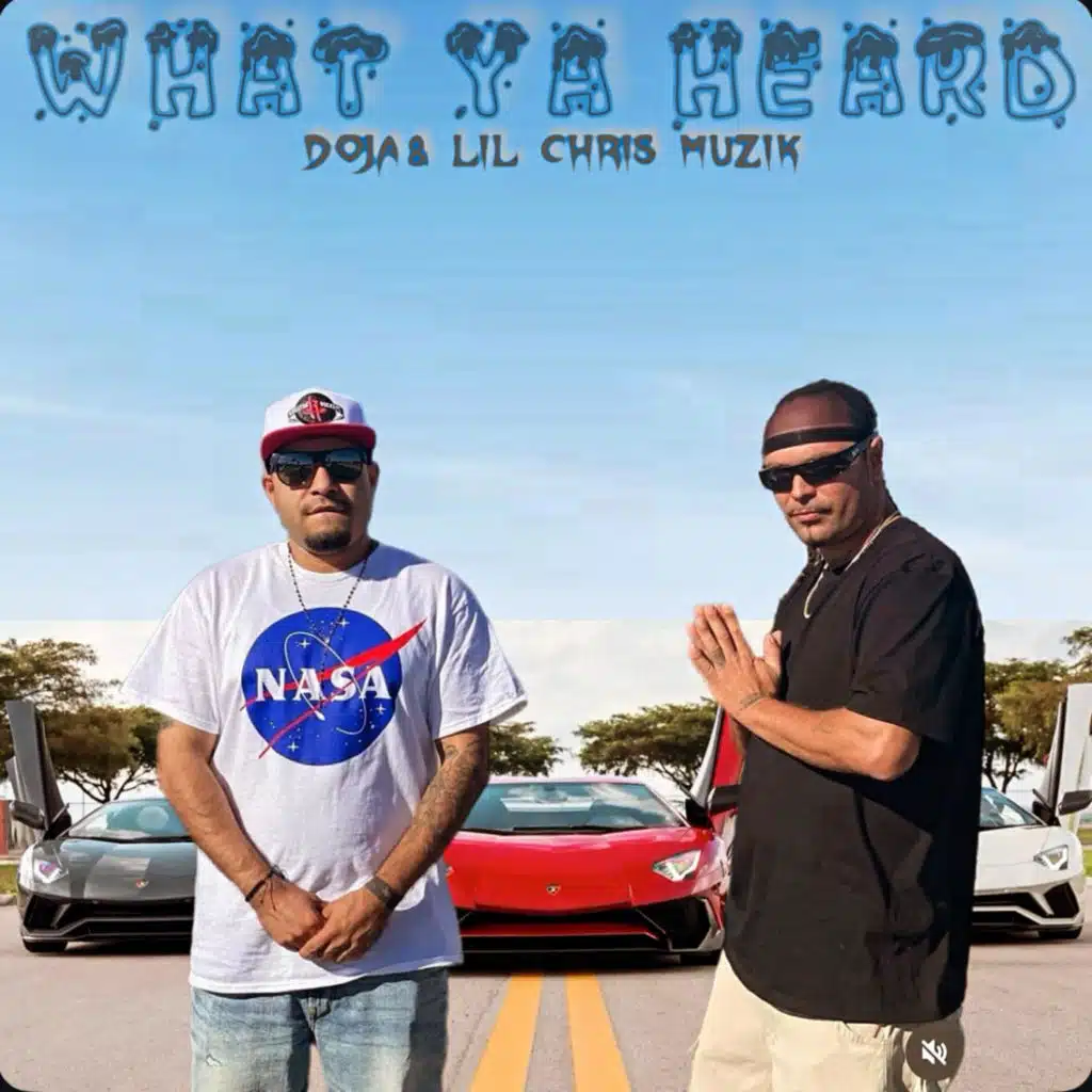 Doja & Lil Chris Muzik