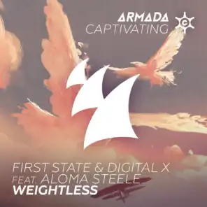 First State & Digital X feat. Aloma Steele