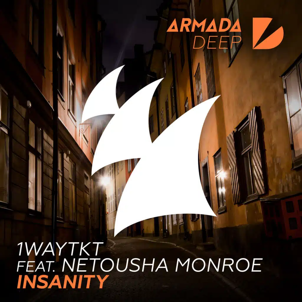 1WayTKT feat. Netousha Monroe