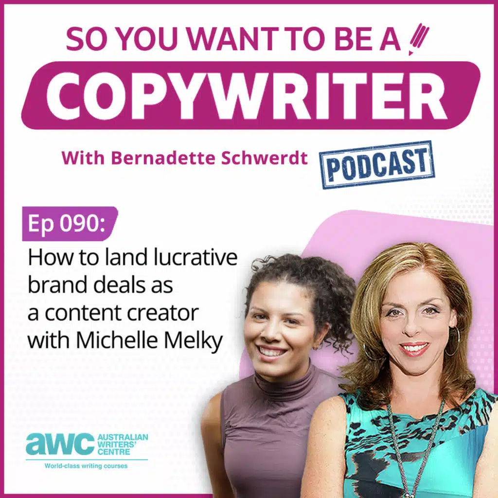 COPYWRITER 090: How to land lucrative brand deals as a content creator with Michelle Melky