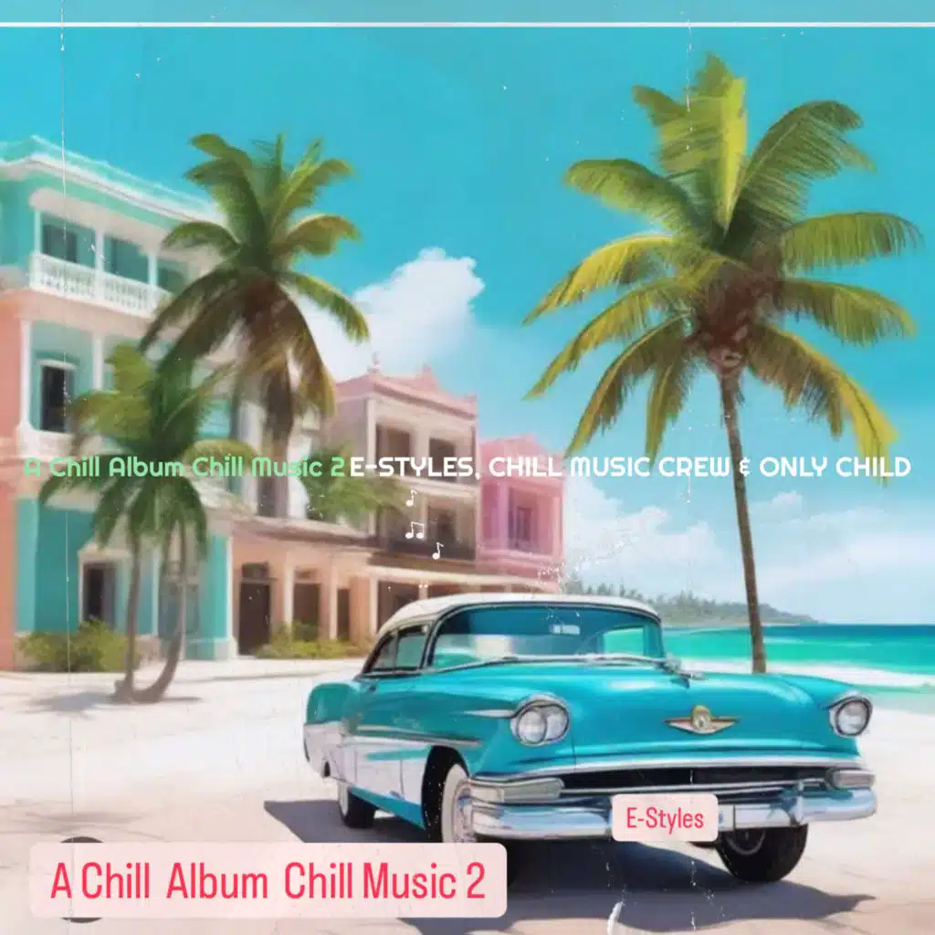 A Chill Album Chill Music 2