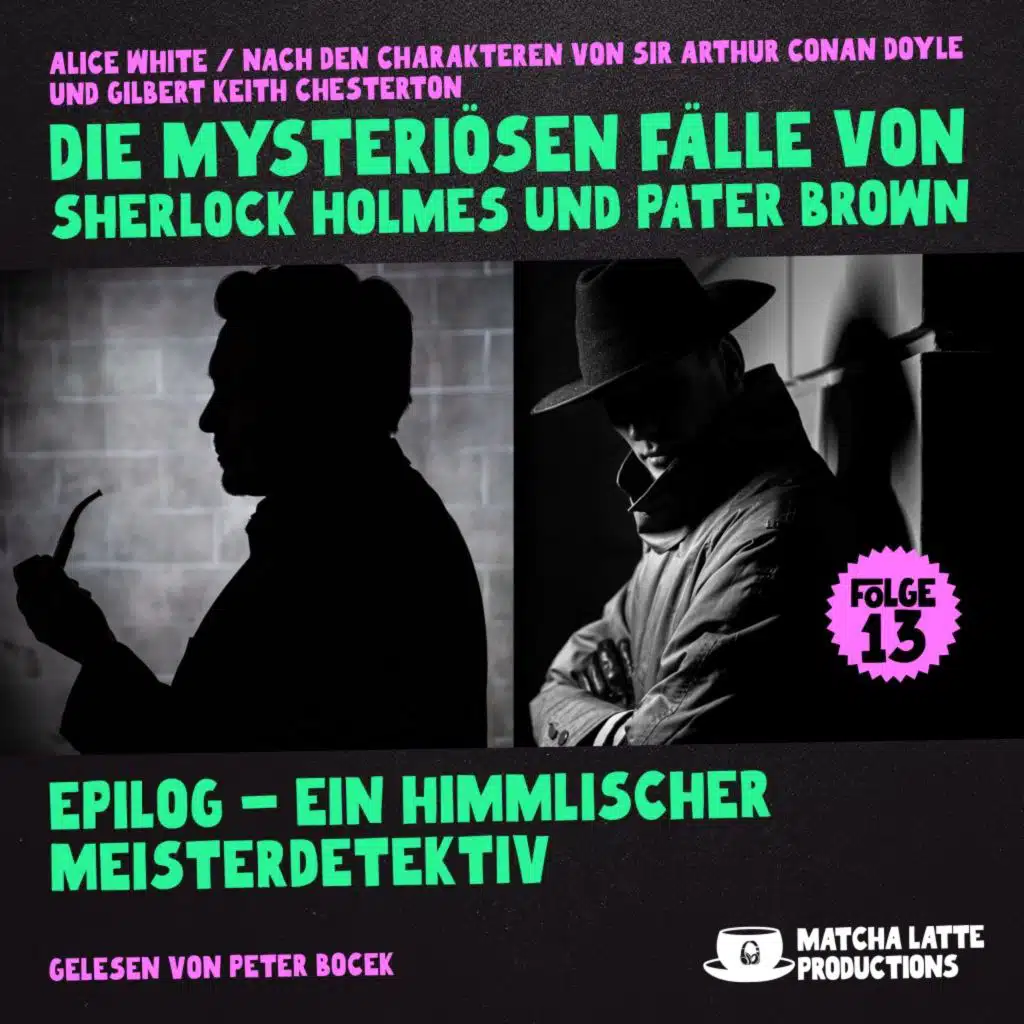 Sherlock Holmes & Pater Brown