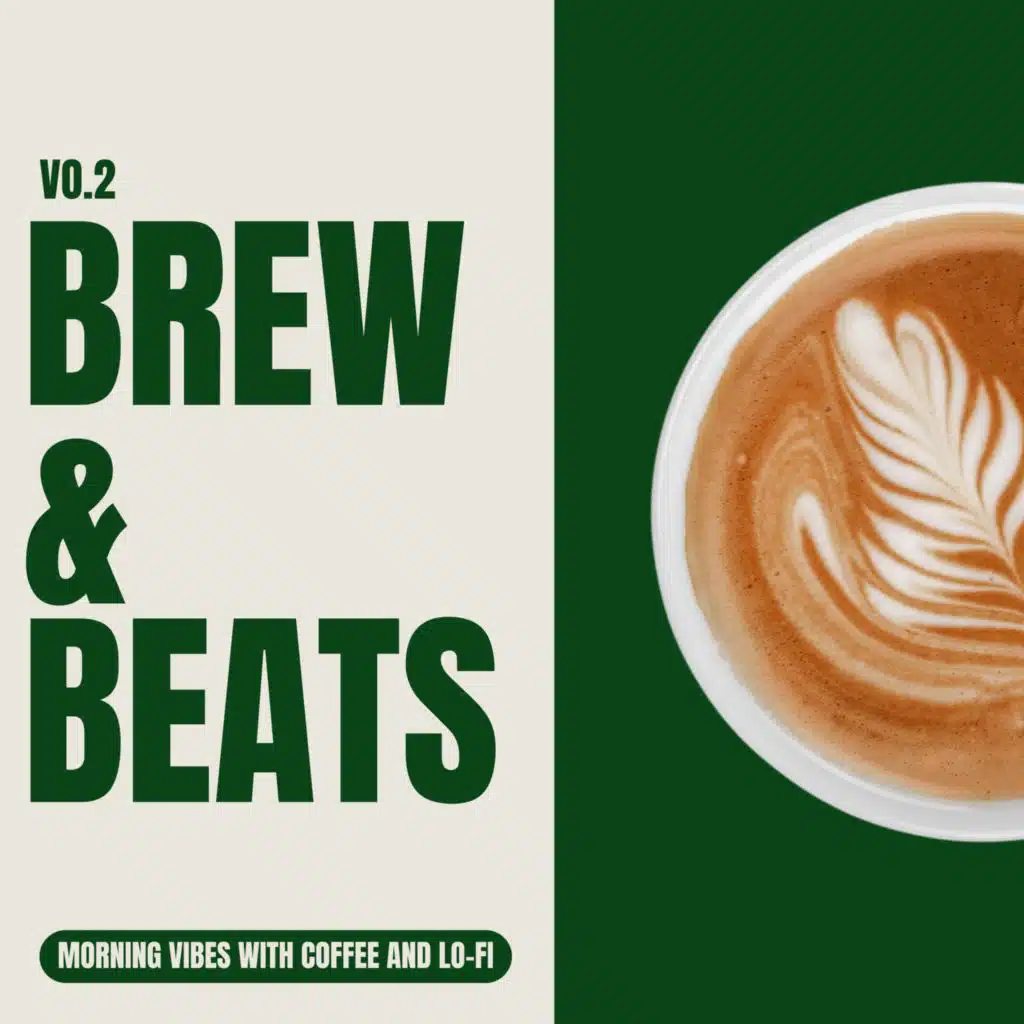 Brew & Beats - Morning Vibes with Coffee and Lo-fi Vol.2