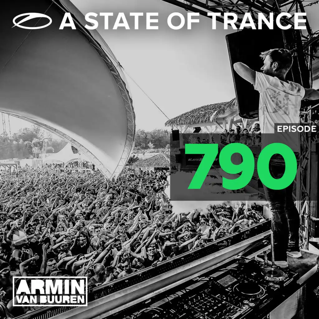 A State Of Trance Episode 790