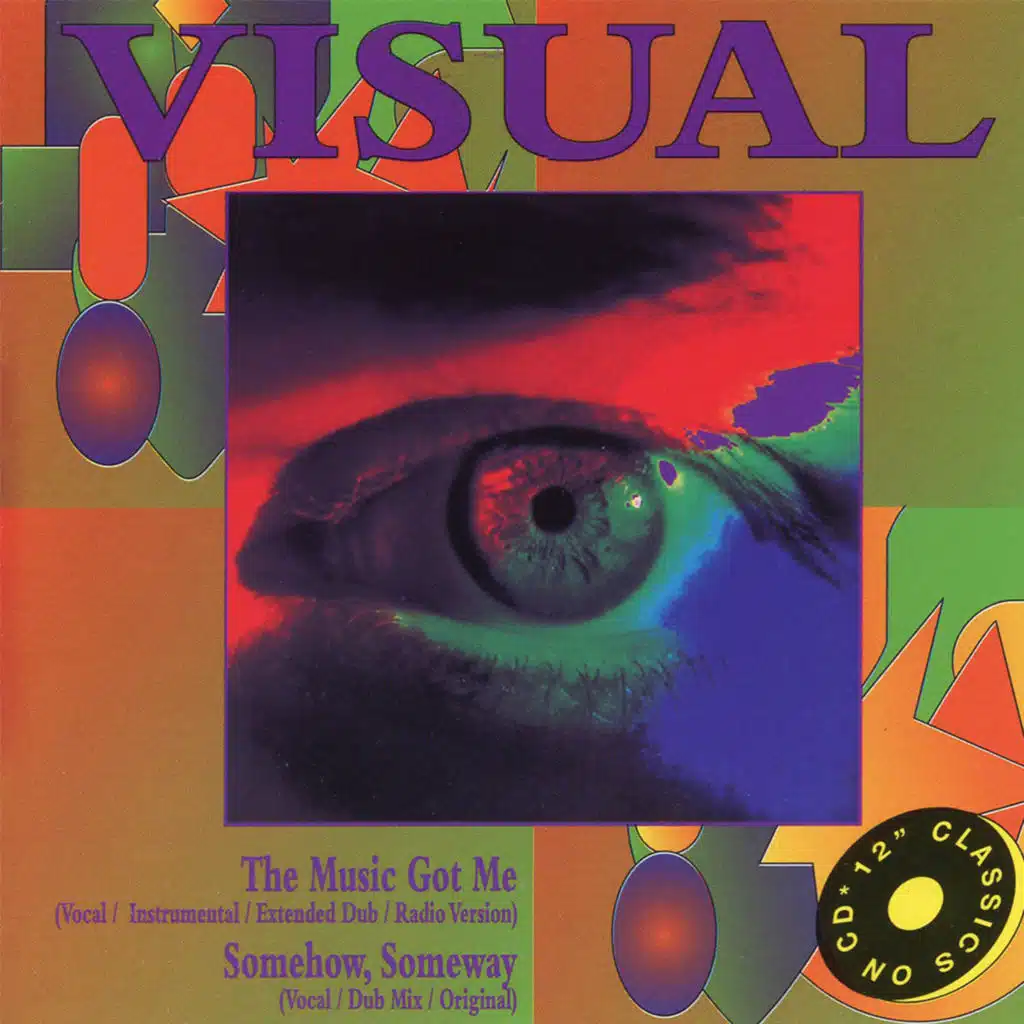 The Music Got Me / Somehow, Someway (12 Inch Classics)