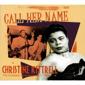 Call Her Name - The Complete Recordings 1951 - 1965