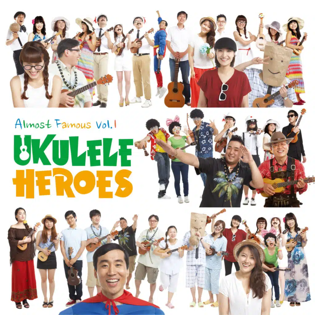Ukulele Heroes (Almost Famous Vol.1)
