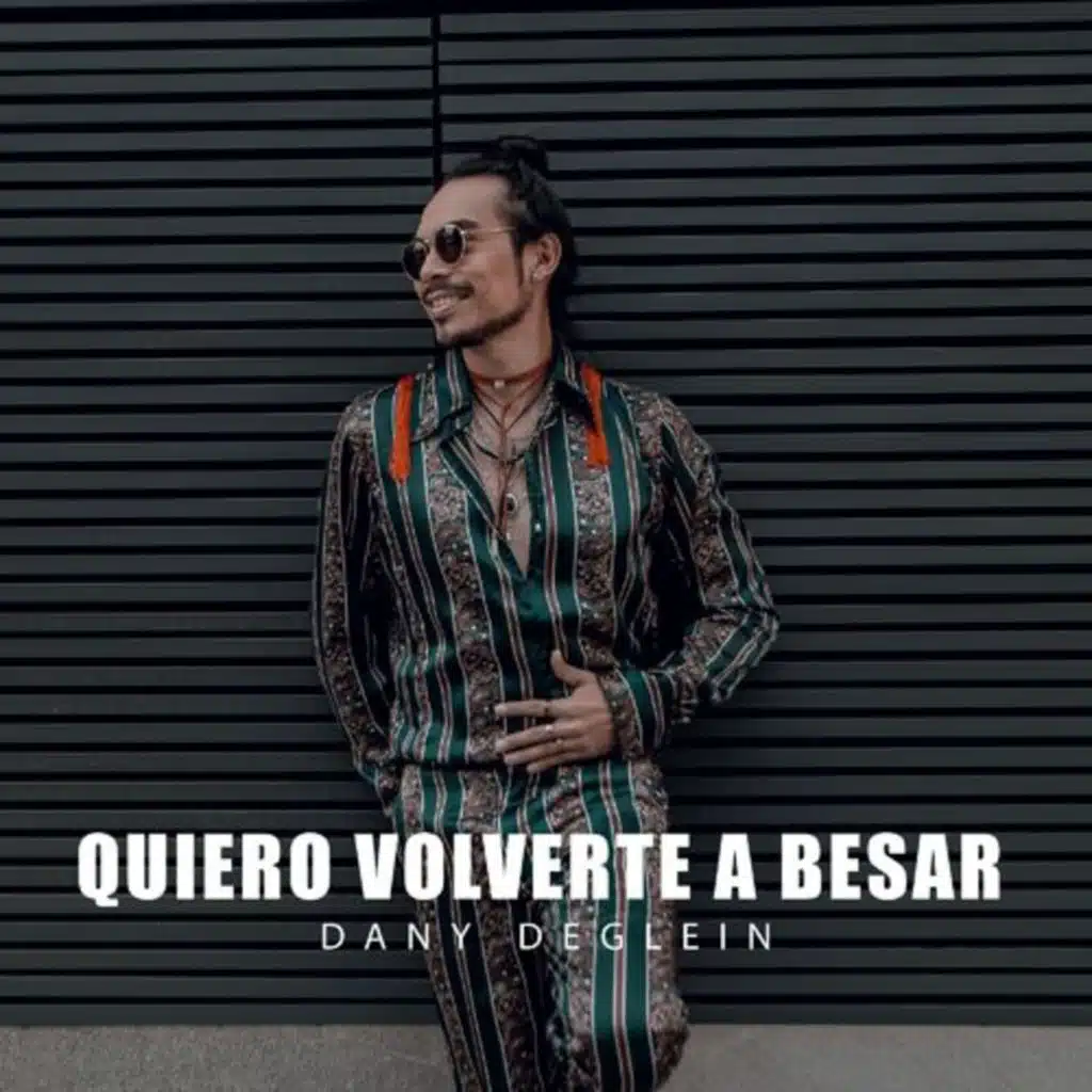 Quiero Volverte a Besar