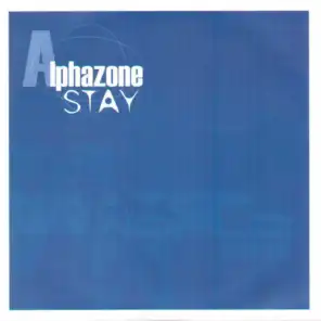 Alphazone "Stay"