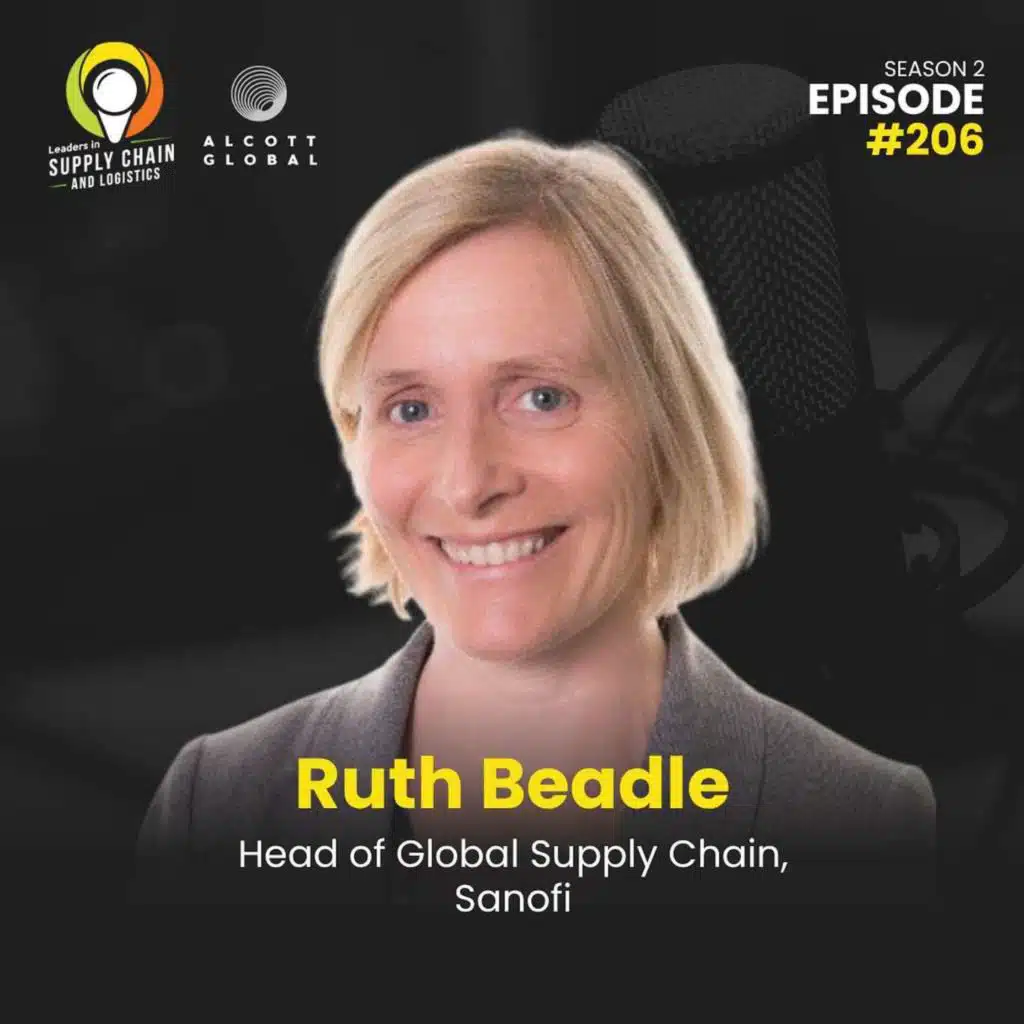 #206: Data-Driven Supply Chain Transformation with Ruth Beadle of Sanofi