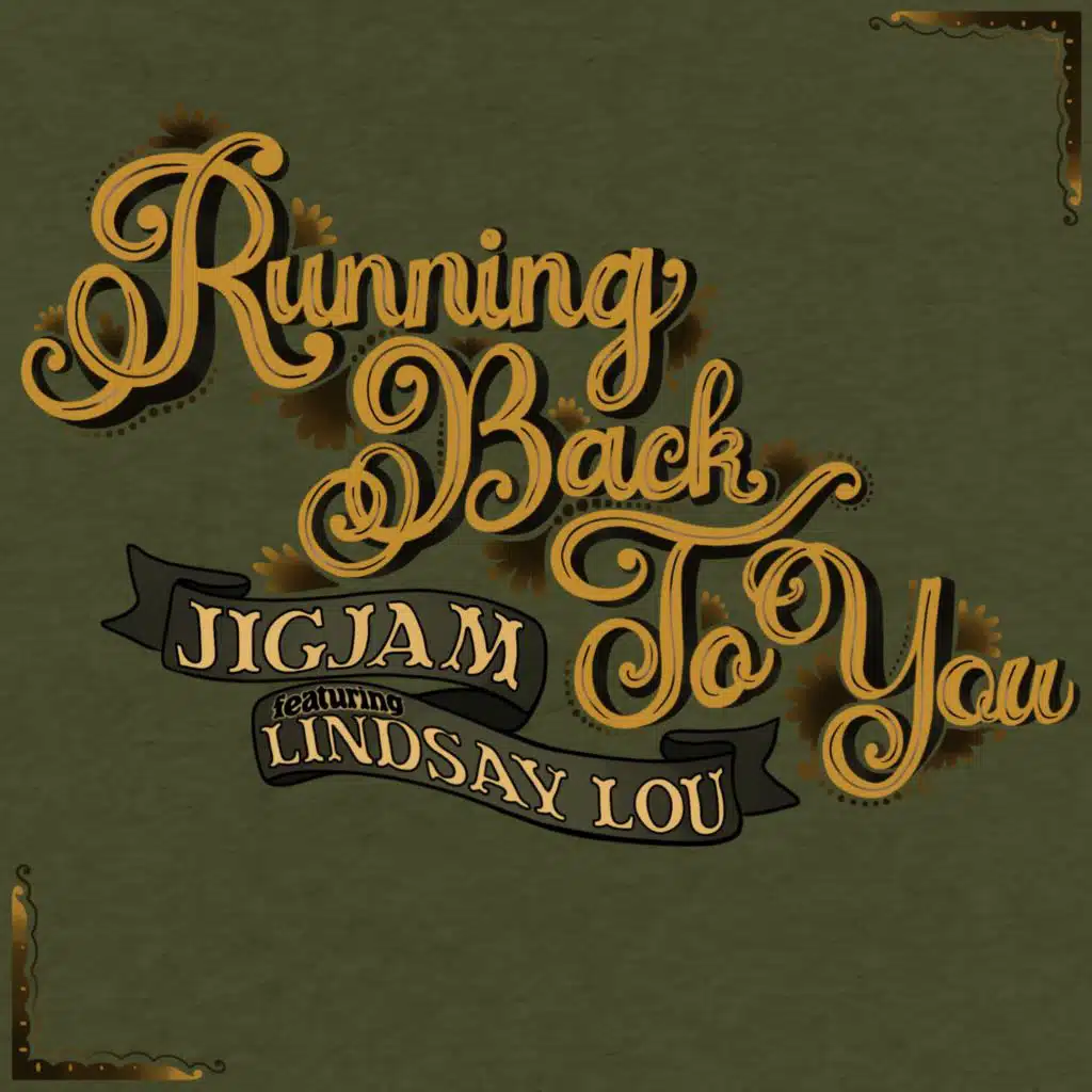 Running Back to You (feat. Lindsay Lou)
