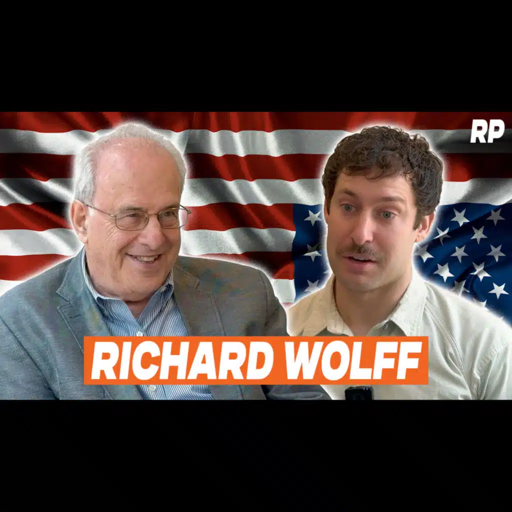 222 - Richard Wolff: Israel, Ukraine, China, and the End of the American Empire