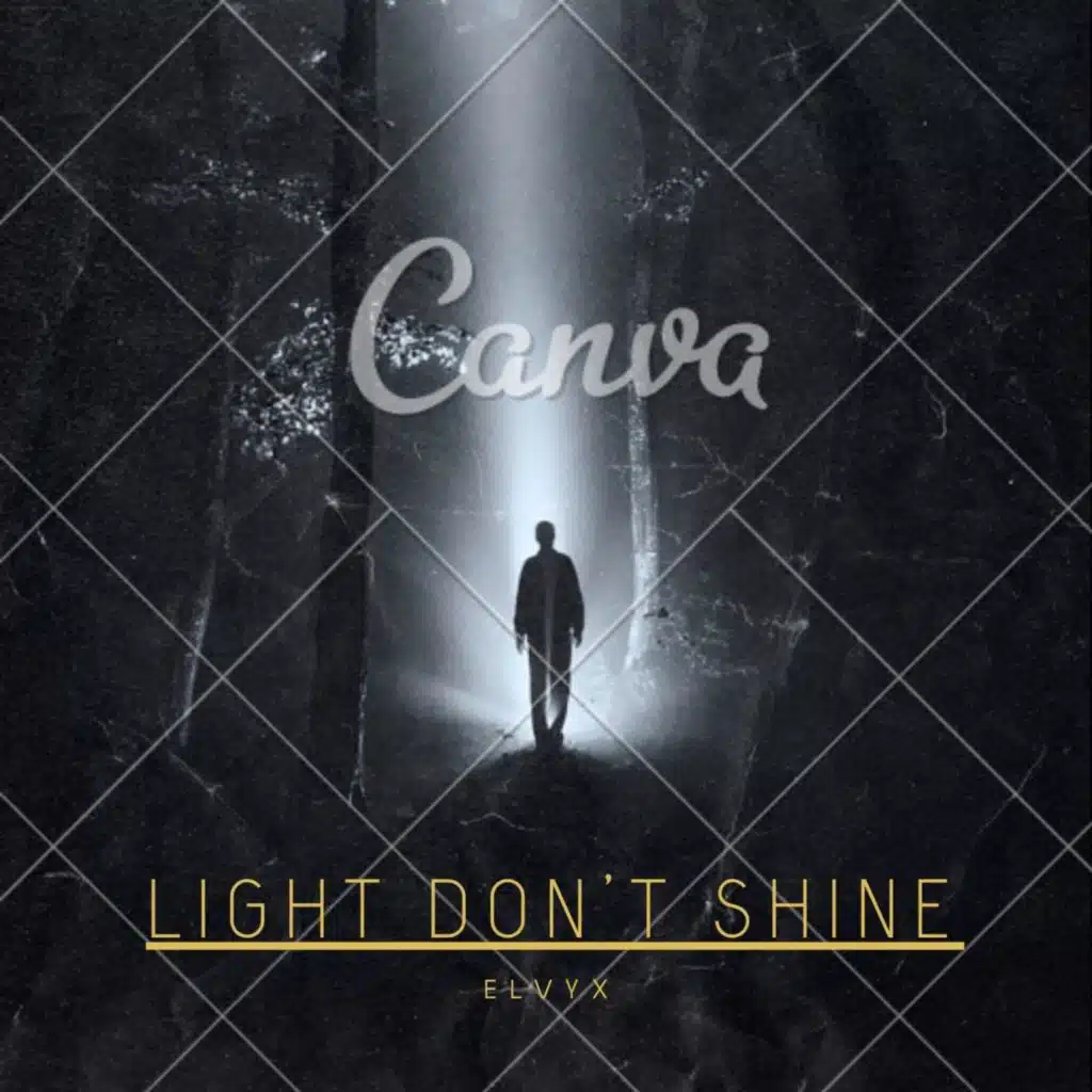 Light Don’t Shine