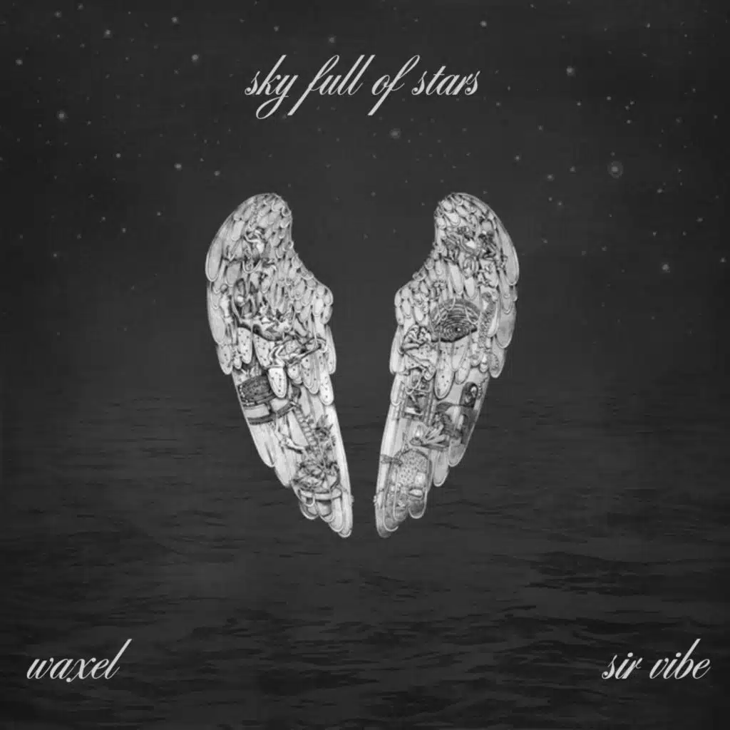 Sky Full Of Stars (Afro House)