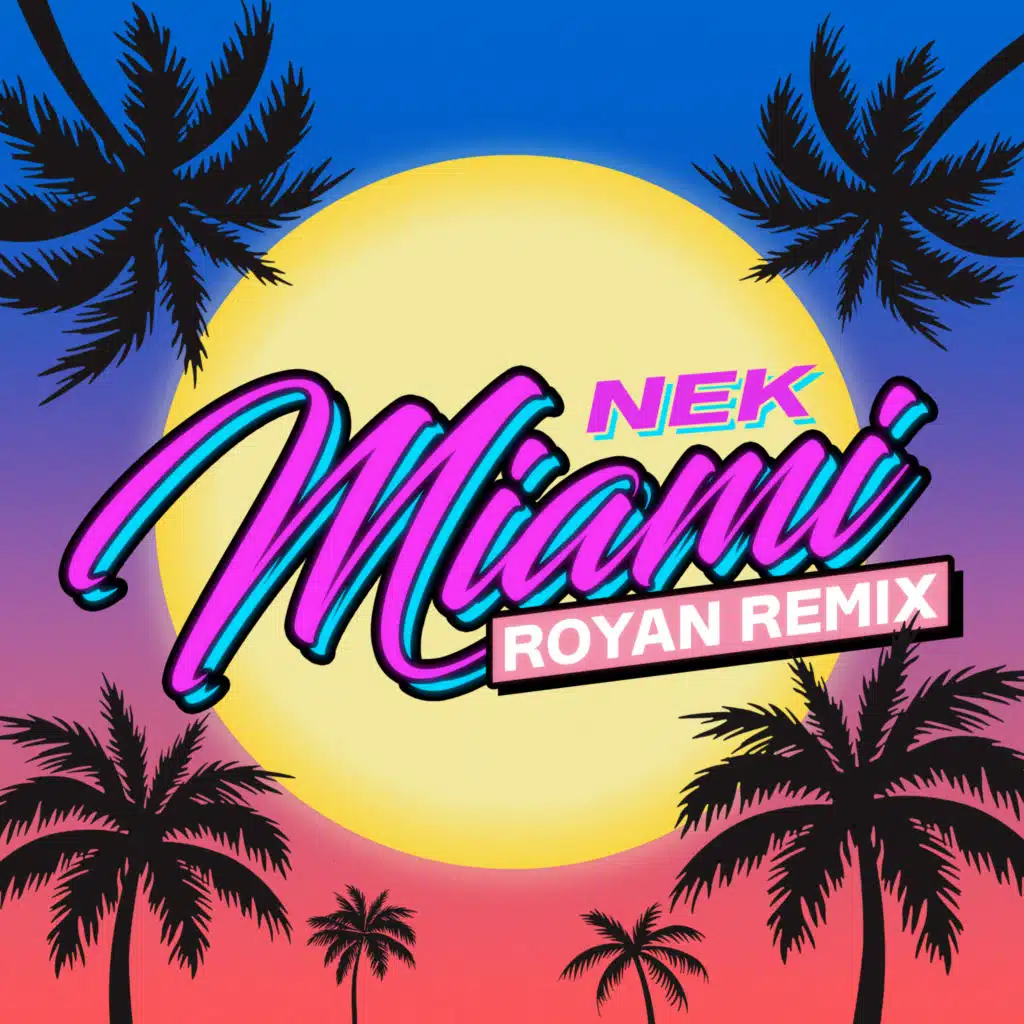 Miami (Royan Remix)