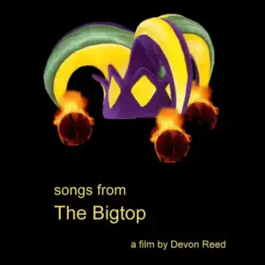 The Bigtop (Original Motion Picture Soundtrack)