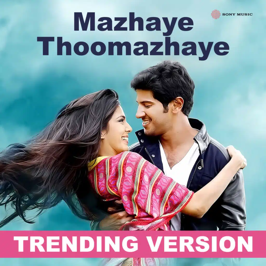 Mazhaye Thoomazhaye (Mazha Version)