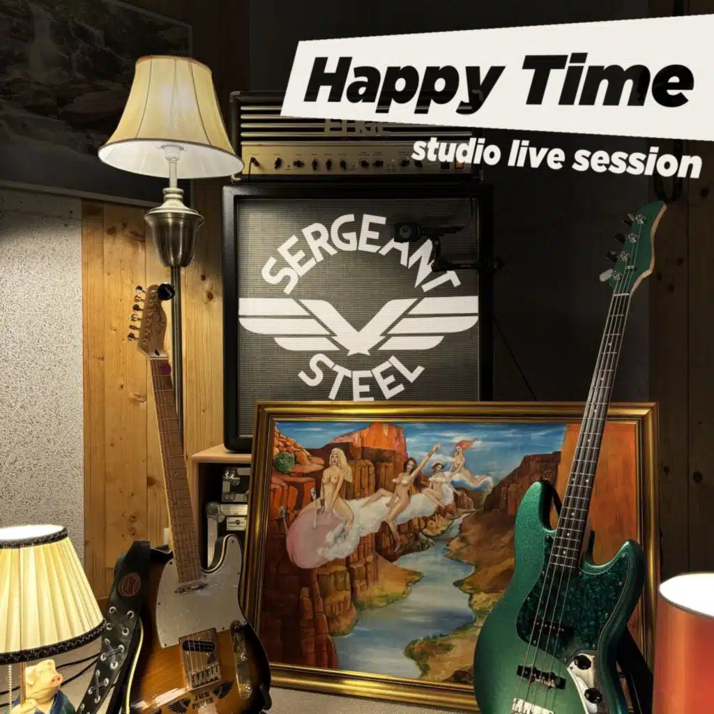Happy Time (Love on Demand) [Studio Live Session]