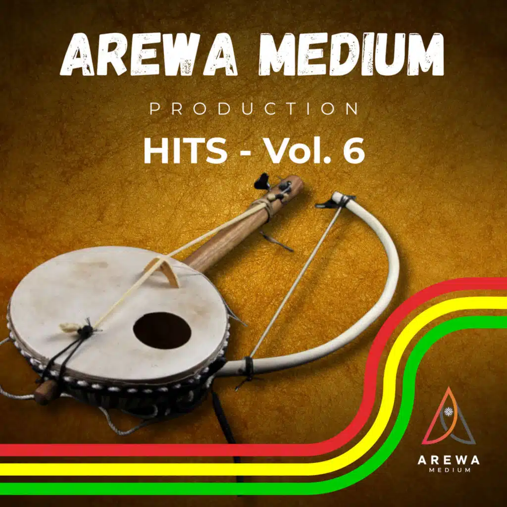 Arewa Medium Production Hits - Vol. 6
