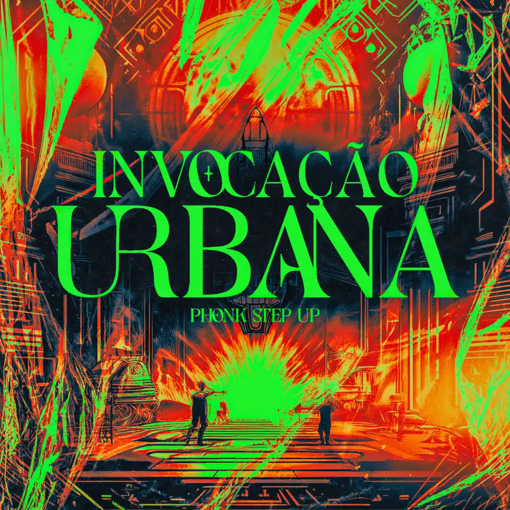 Invocação Urbana - Phonk Step Up (feat. Dj Magro)