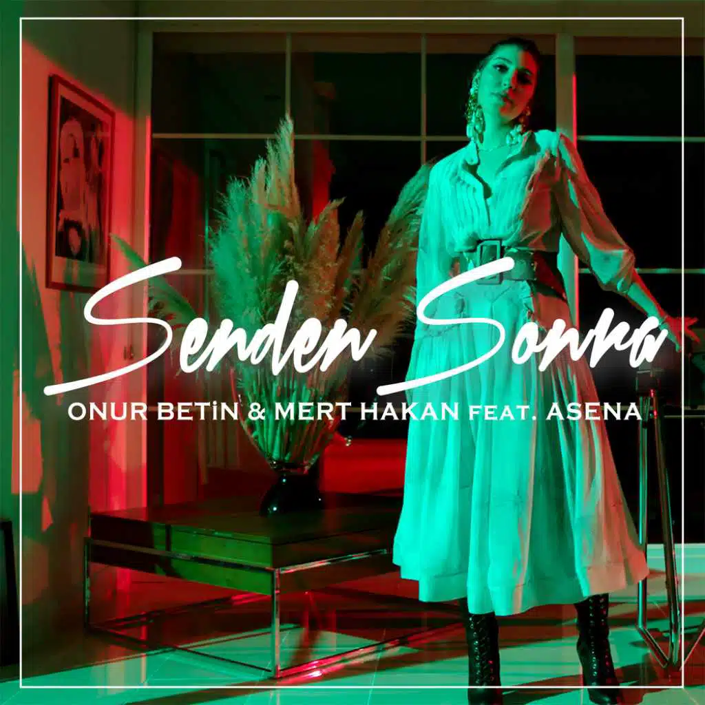 Senden Sonra (Onur Betin Club Mix) [feat. Asena]