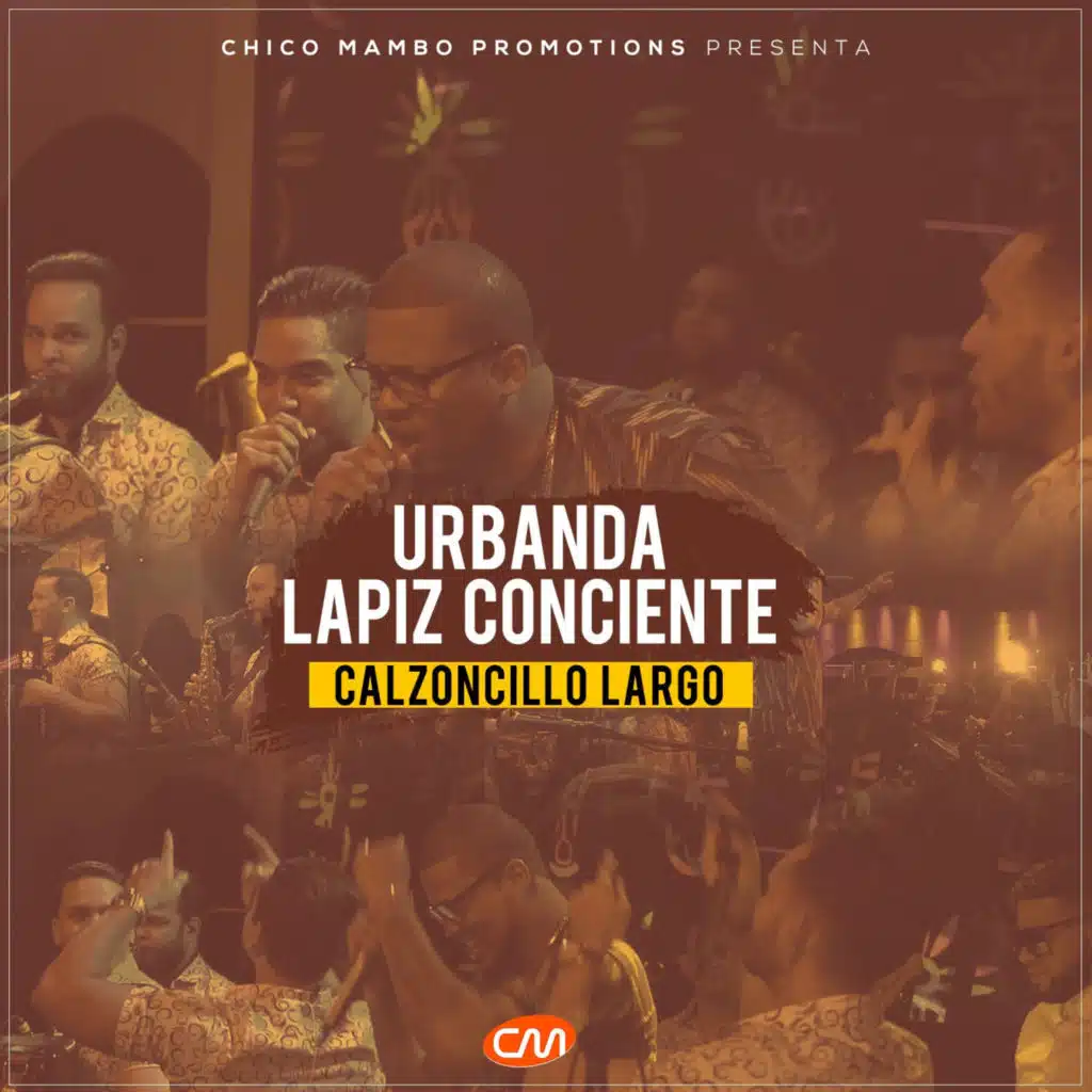 Calzoncillo Largo (En Vivo) [feat. Lapiz Conciente]