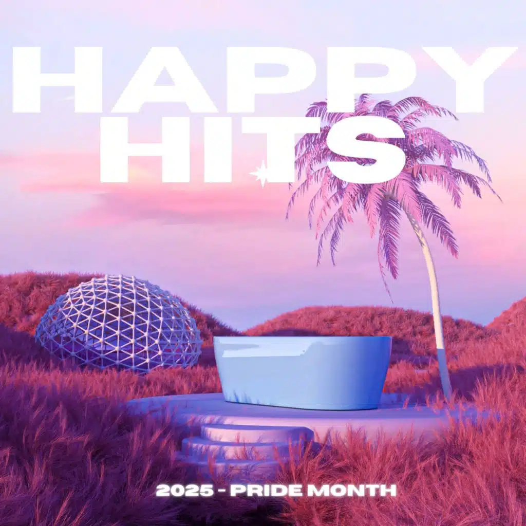 Happy Hits - 2025 - Pride Month