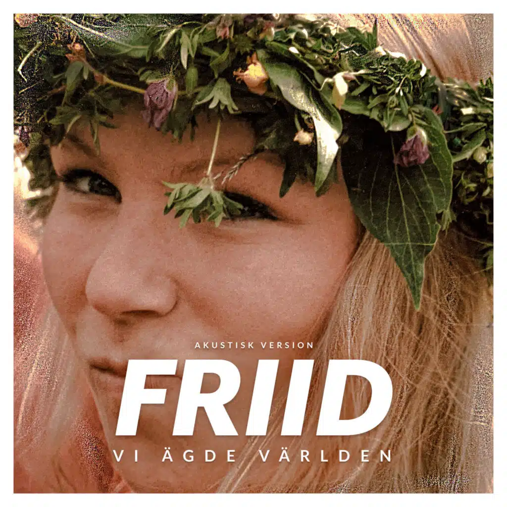 Vi ägde världen (Akustisk Version)