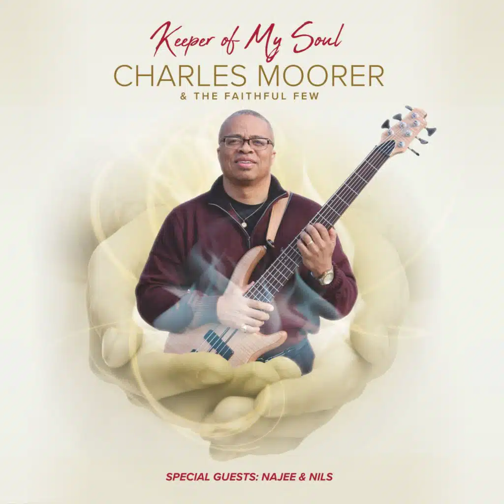 Charles Moorer & The Faithful Few