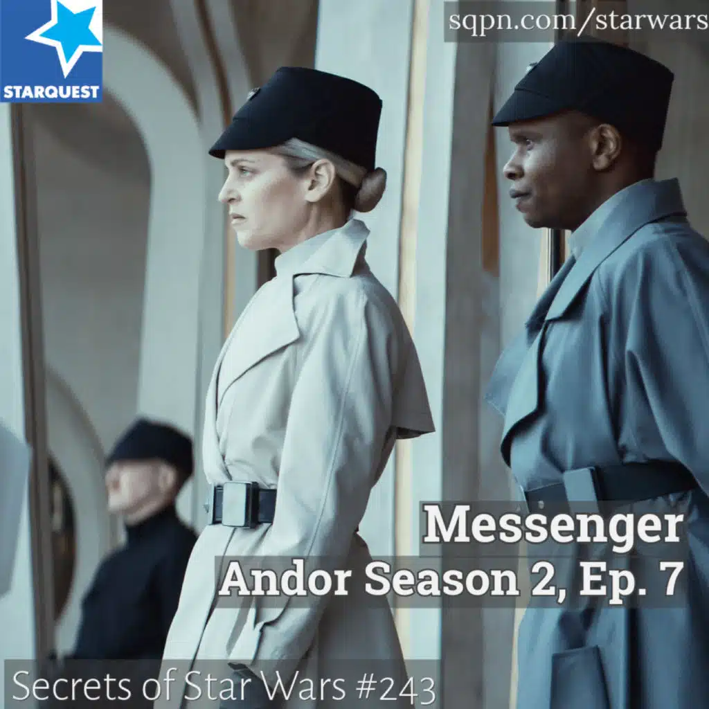 Andor: S2, Ep 7: Messenger