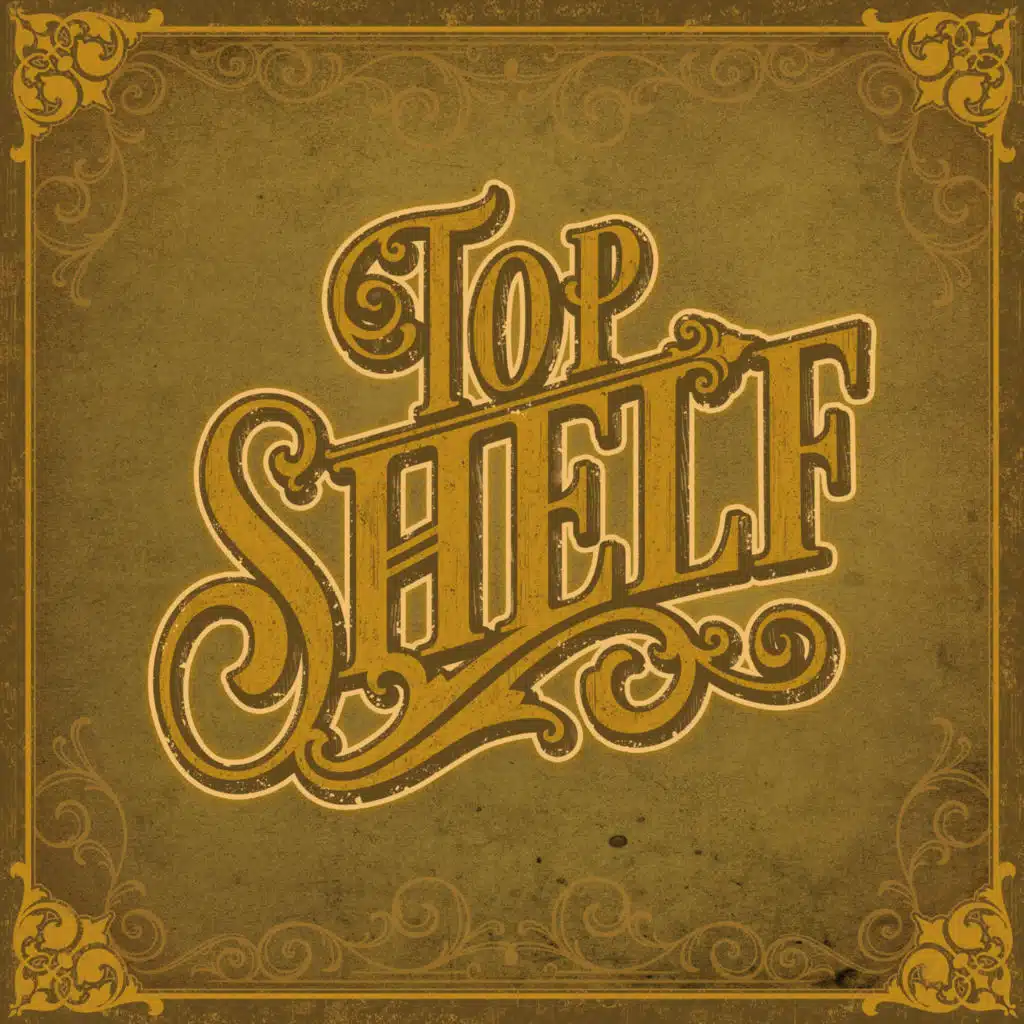 Top Shelf