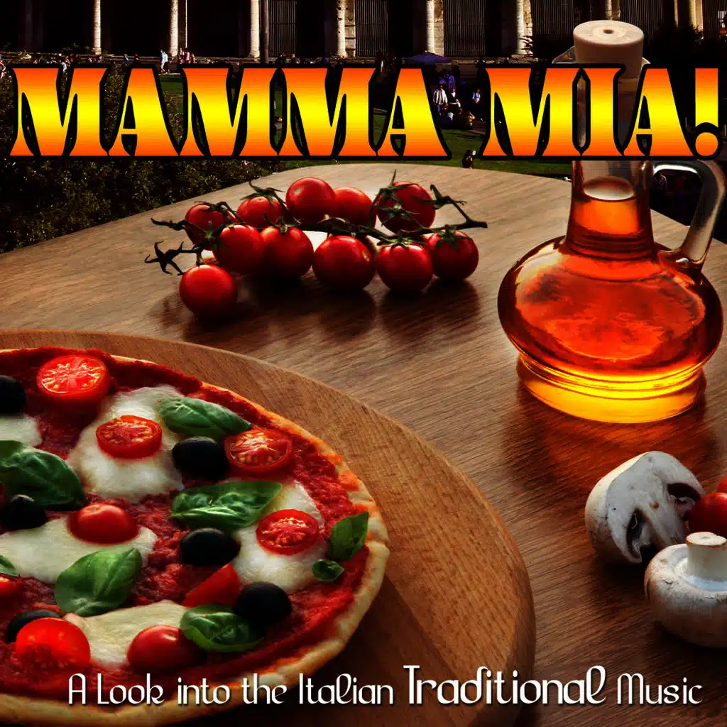 MAMMA MIA! A Look into the Italian Traditional Music
