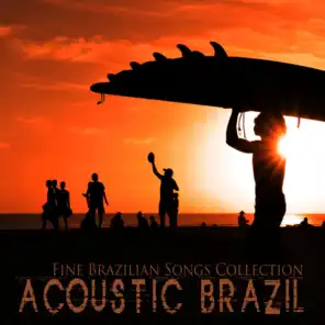 ACOUSTIC BRAZIL Fine Brazilian Songs Collection