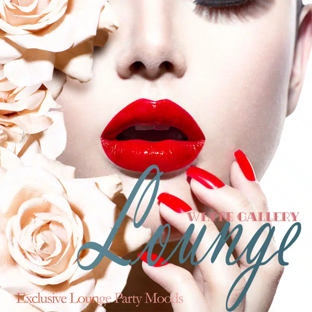 WHITE GALLERY LOUNGE Exclusive Lounge Party Moods