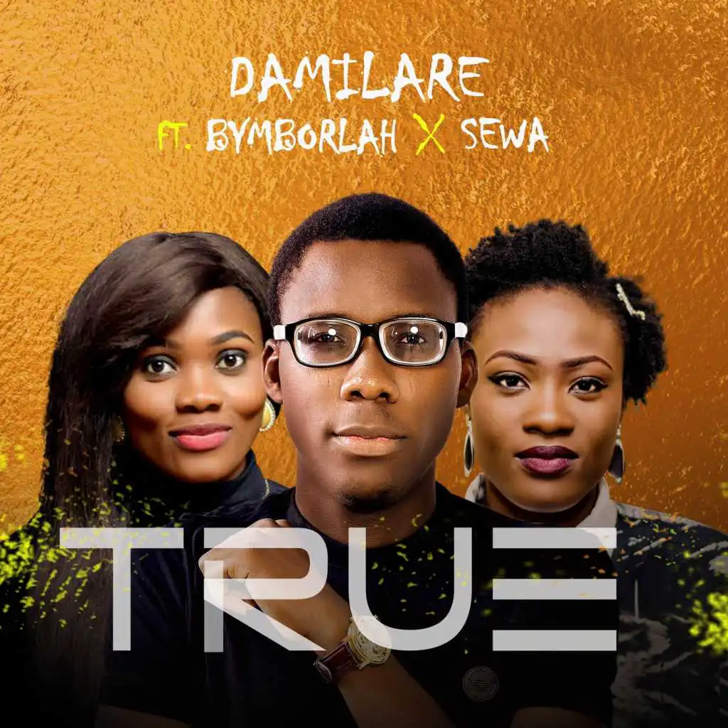 True (feat. Bymborlah & Sewa)