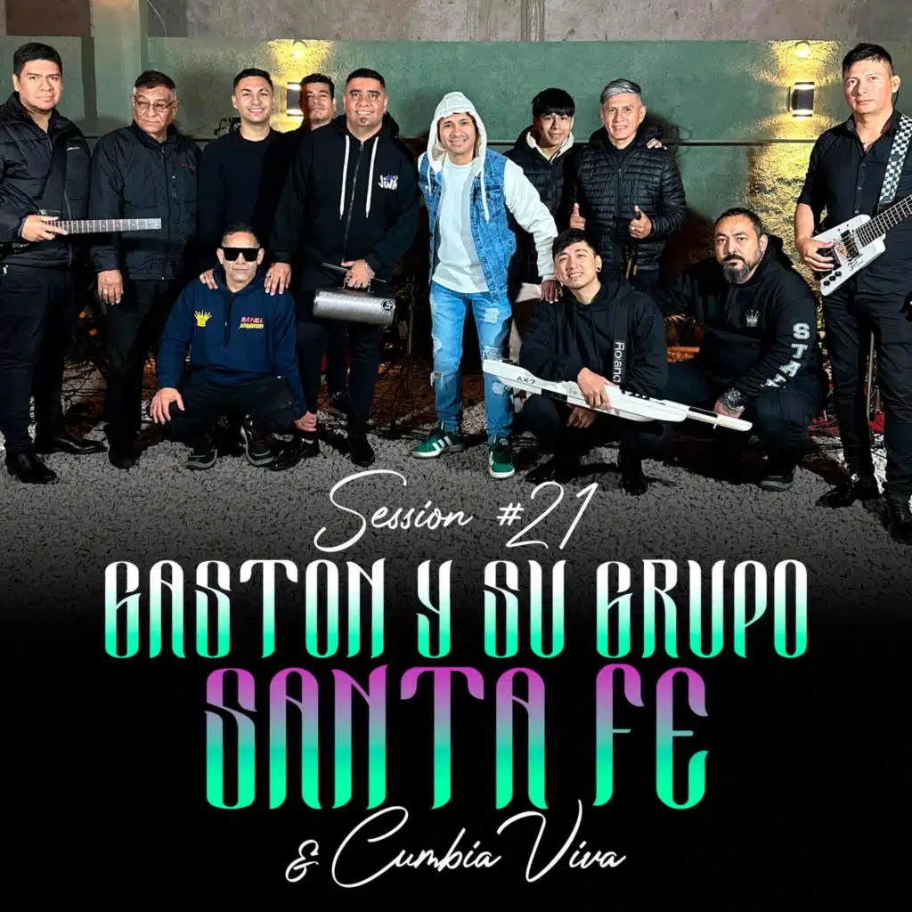 Session #21 Gaston y Su Grupo Santa Fe